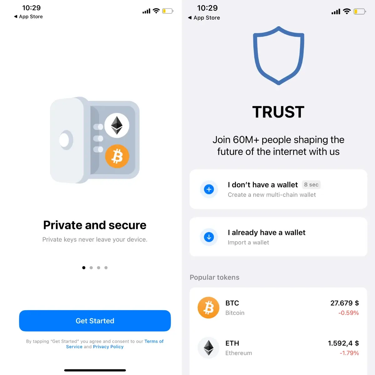 Step 2: Launch the Trust Wallet Application and Hit "Get Started"
