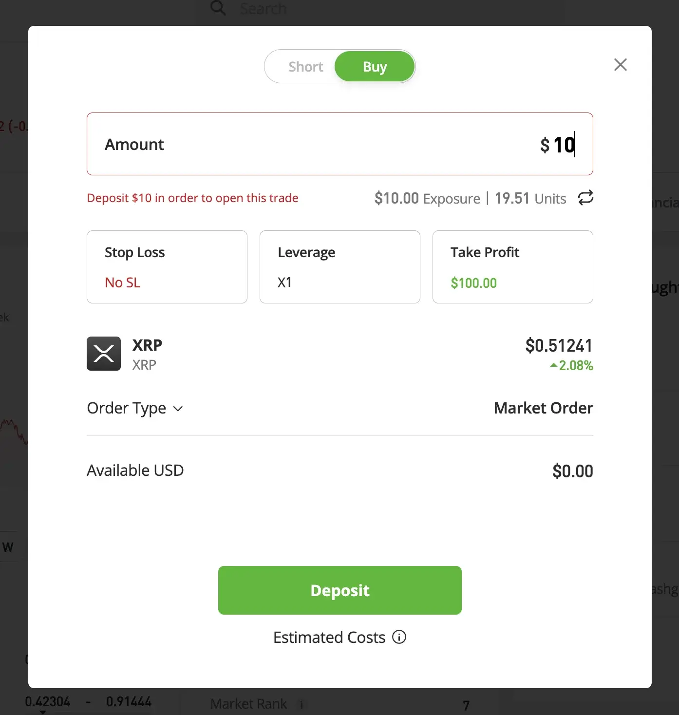 Select the amount of XRP crypto assets you wish to buy, and click on Deposit