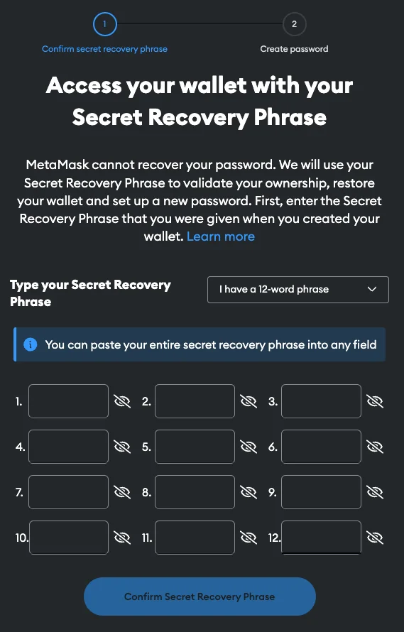 Step 2. Enter Your Secret Recovery Phrase