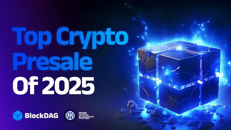 Top Crypto Presales 2025: BlockDAG Could 1000x, BFX, Nexchain & T6900 Follow Closely