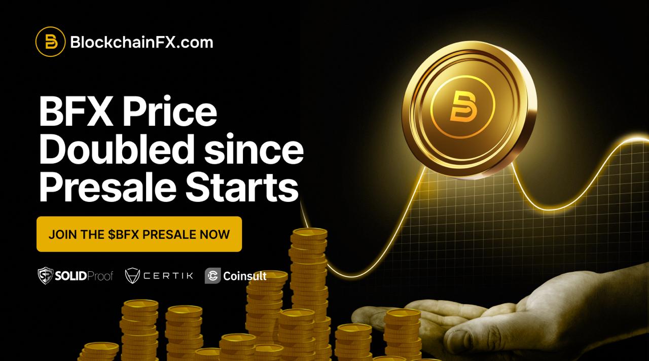 BlockchainFX ($BFX) Redefines Passive Income with Dual Rewards and Global Market Access