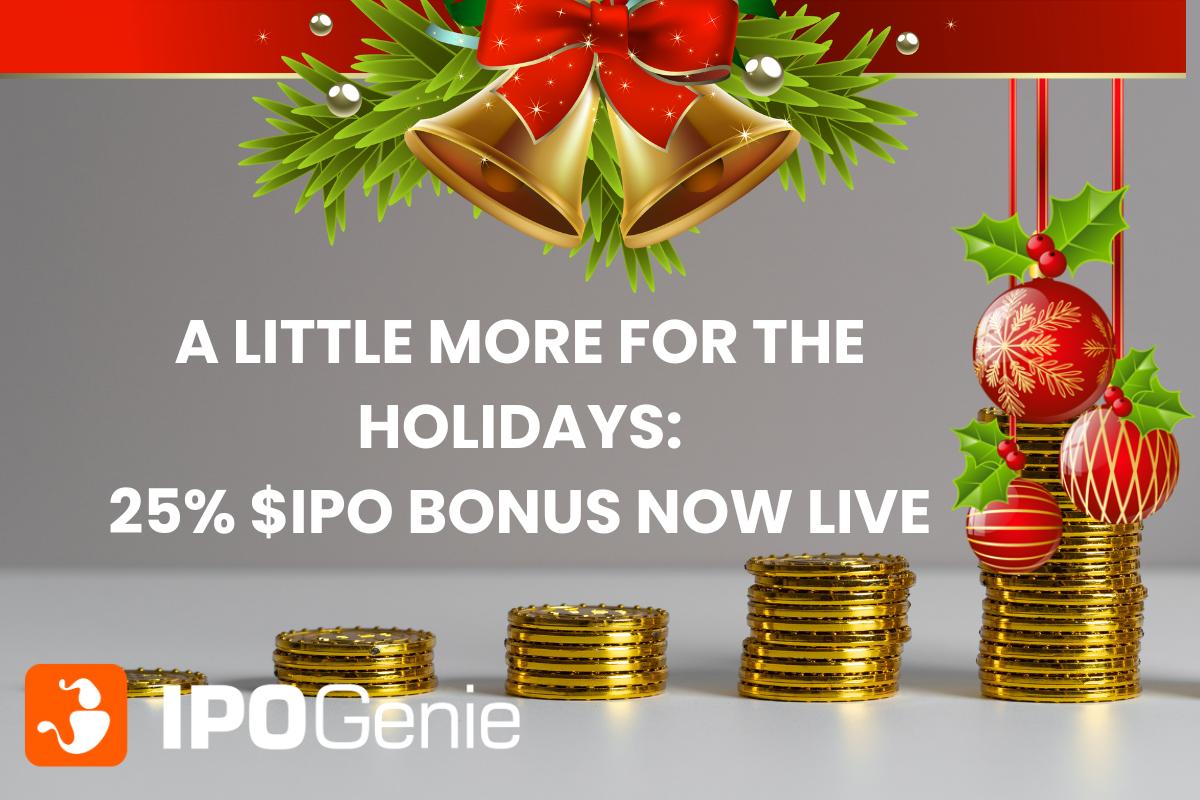 IPO Genie Adds 25% Bonus Ahead of 2025 Rally