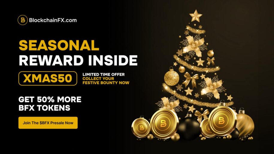 BlockchainFX’s $12M Presale Just Got Merrier – The Best Crypto to Invest In This Christmas With 50% Bonus